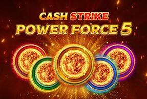 cashstrikepowerforce5