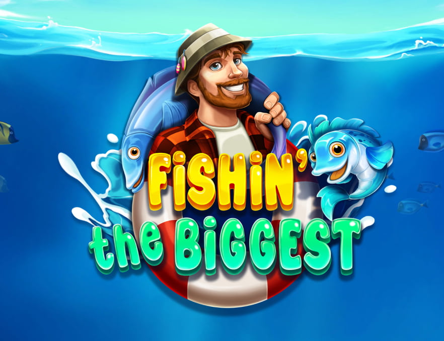 fishinthebiggest